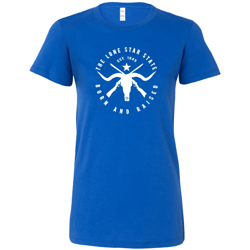 Texas Lone Star State - Born and Raised Women's T-shirt