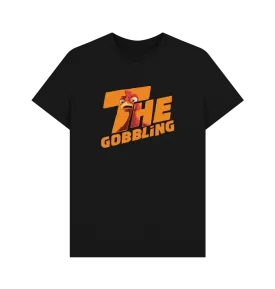 The Gobbling T-shirt